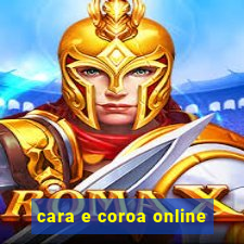 cara e coroa online